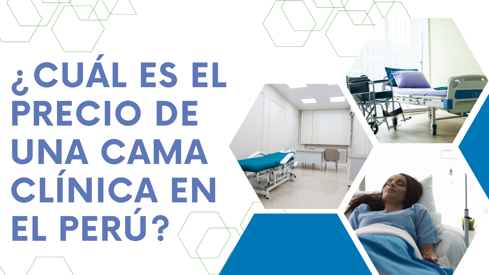 ¿Cuál es el precio de una cama clínica en el Perú?