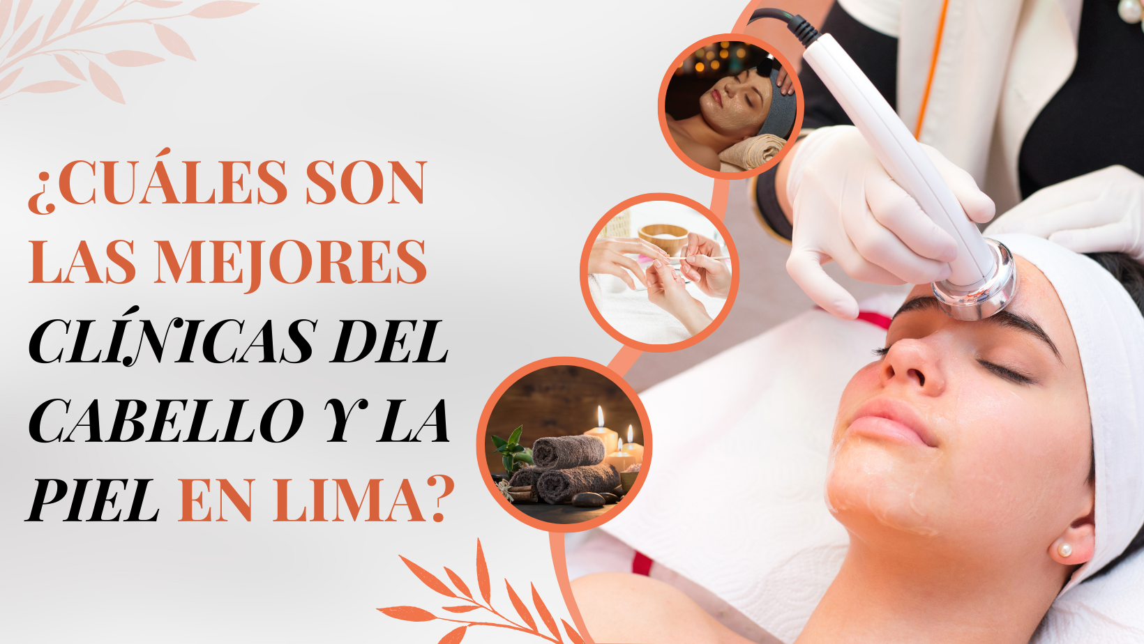 Cuáles son las mejores clínicas del cabello y la piel en Lima